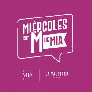 Miércoles con M de MIA - Capítulo 2